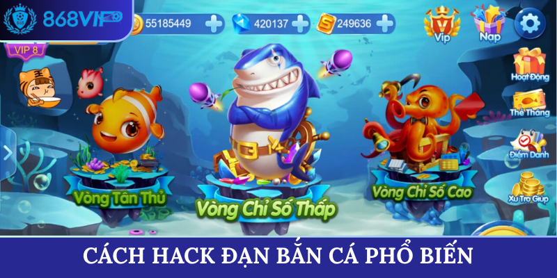 Cách hack đạn bắn cá phổ biến