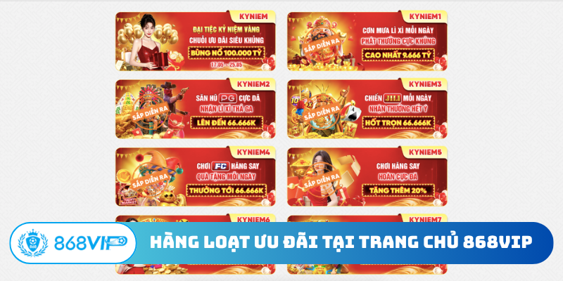 Hàng loạt ưu đãi tại trang chủ 868VIP