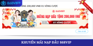 khuyến mãi nạp đầu 868VIP