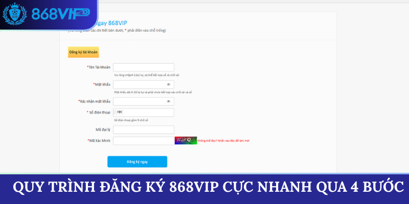 Quy trình đăng ký 868VIP cực nhanh qua 4 bước